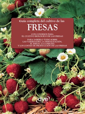 cover image of Guía completa del cultivo de las fresas